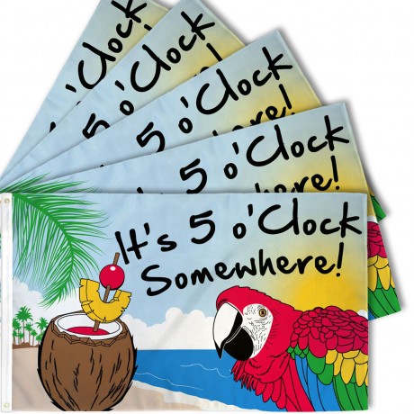 It's 5 O'clock Somewhere 3' x 5' Polyester Flag - 5 pack